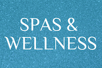 Spas and wellness